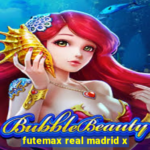 futemax real madrid x